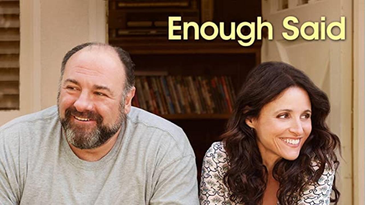 فيلم Enough Said 2013 مترجم كامل HD اونلاين