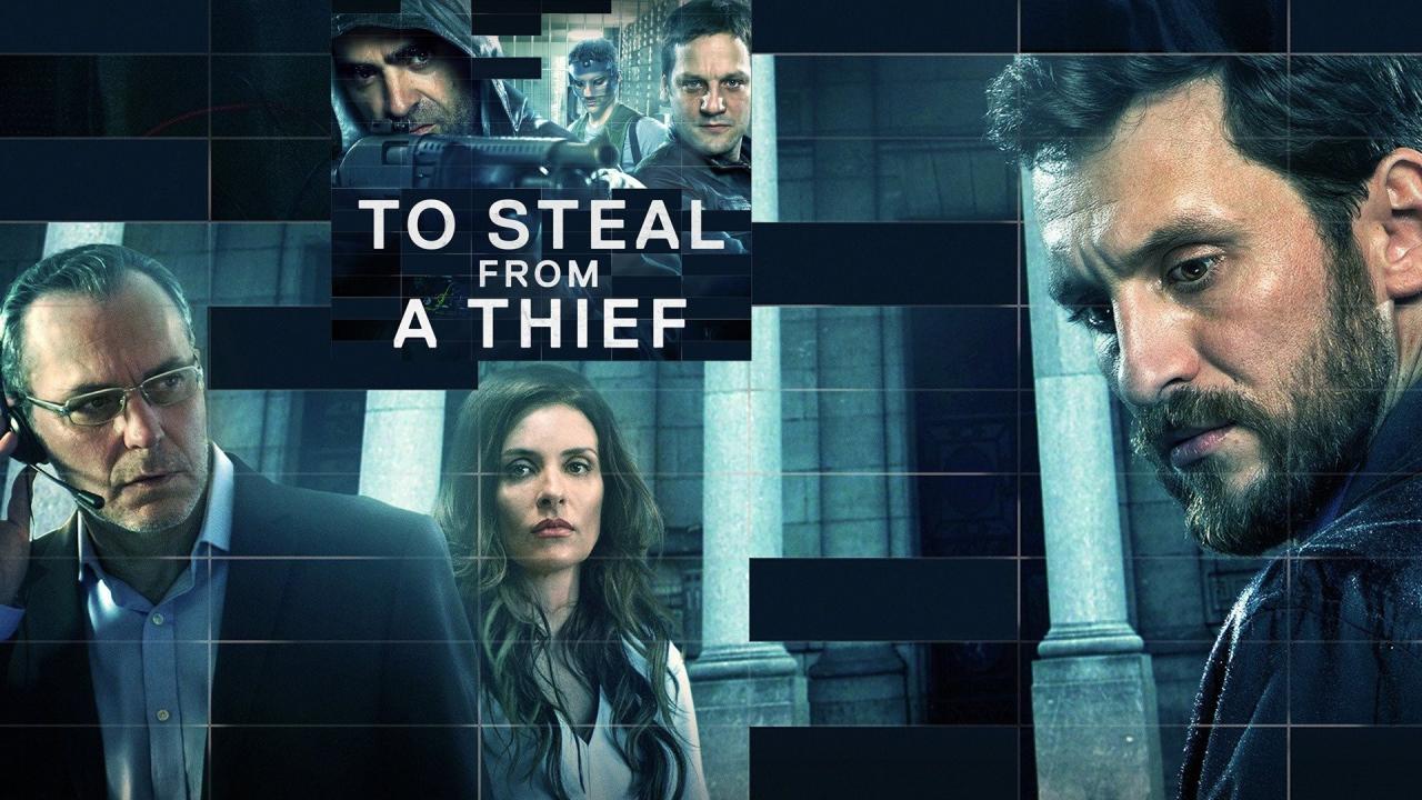 فيلم To Steal From A Thief 2016 مترجم كامل HD اونلاين