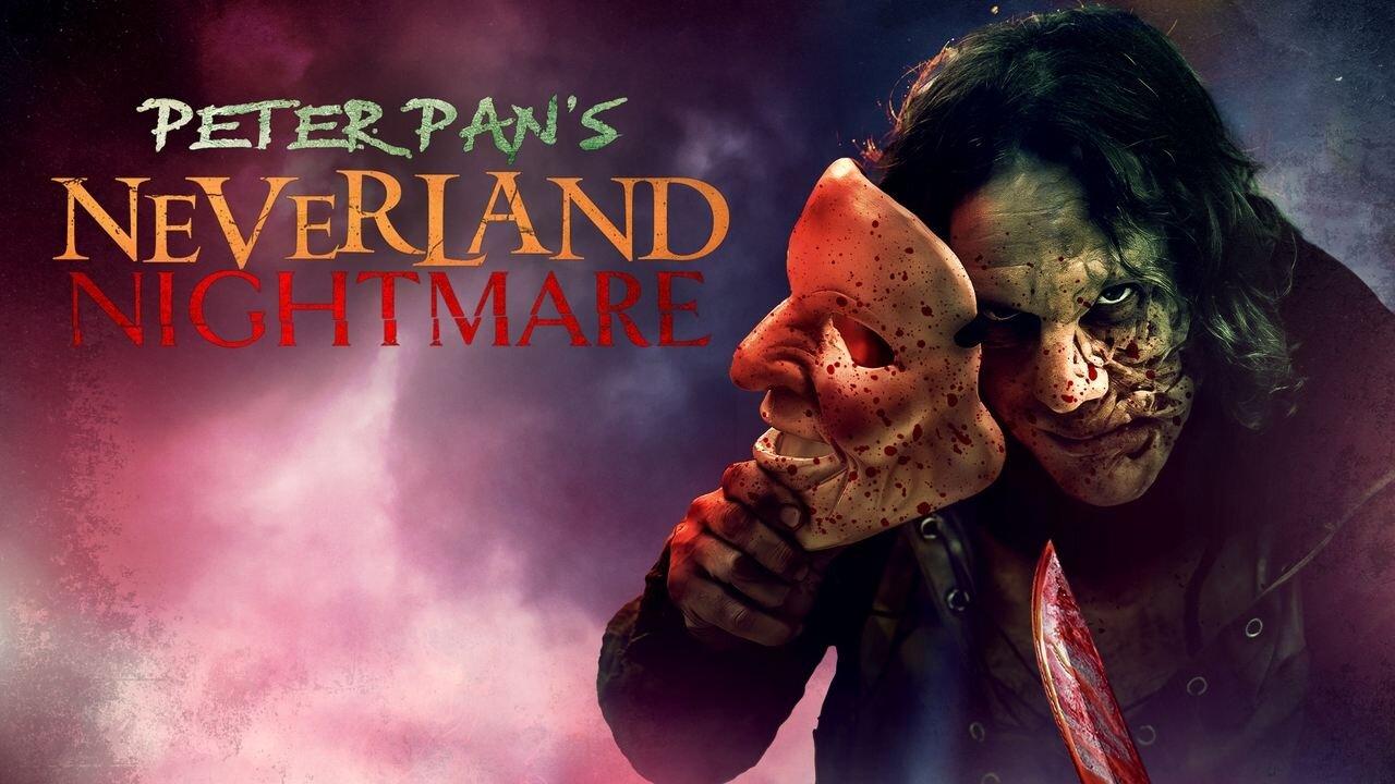 فيلم Peter Pan’s Neverland Nightmare 2025 مترجم كامل HD اونلاين