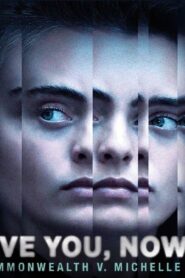فيلم I Love You, Now Die: The Commonwealth v. Michelle Carter 2019 مترجم كامل HD اونلاين