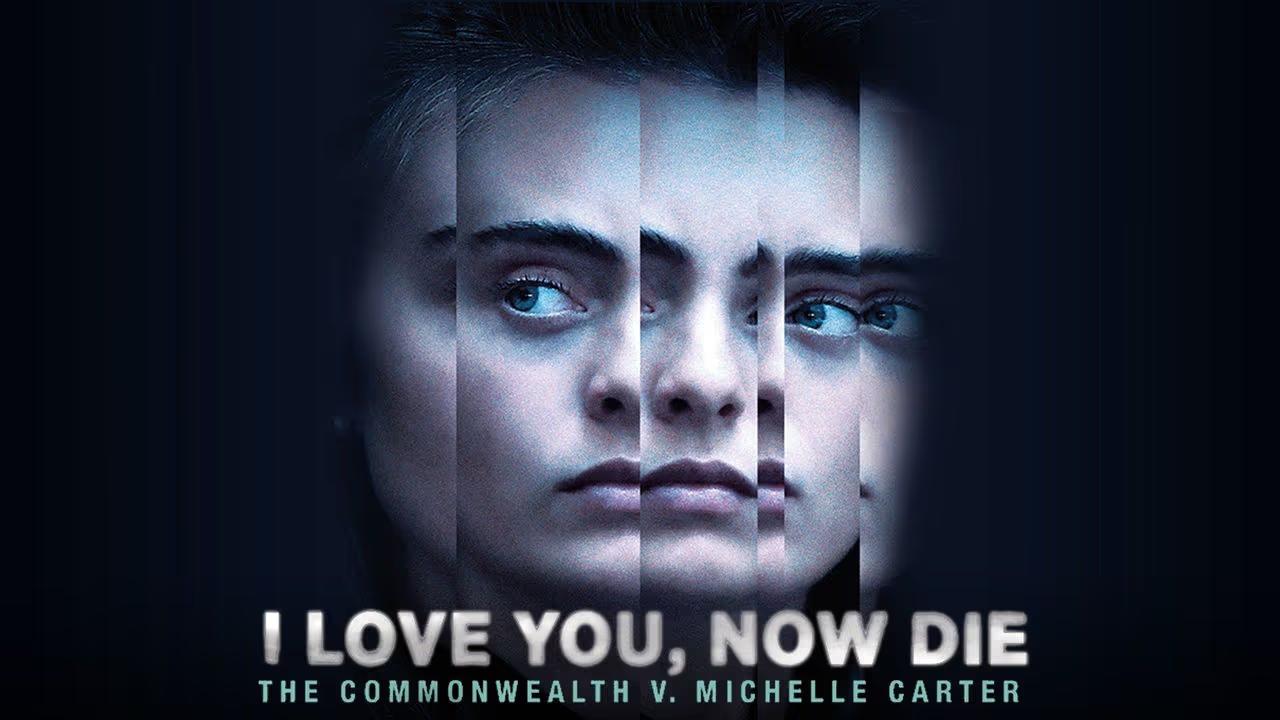 فيلم I Love You, Now Die: The Commonwealth v. Michelle Carter 2019 مترجم كامل HD اونلاين