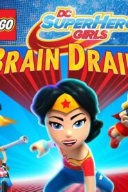 فيلم Lego DC Super Hero Girls: Brain Drain 2017 مترجم كامل HD اونلاين