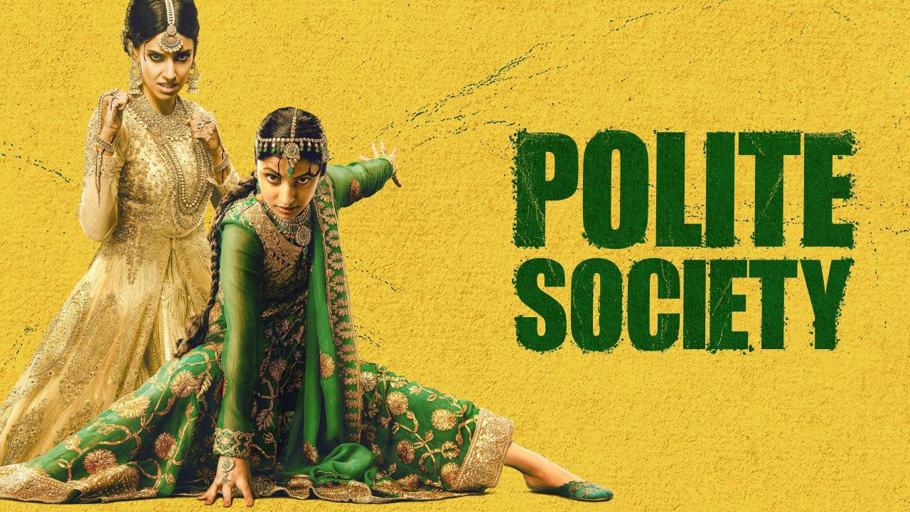 فيلم Polite Society 2023 مترجم كامل HD اونلاين
