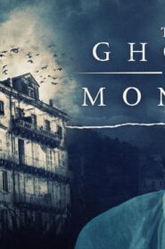 فيلم The Ghosts Of Monday 2022 مترجم كامل HD اونلاين