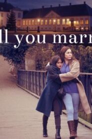 فيلم Will You Marry 2021 مترجم كامل HD اونلاين