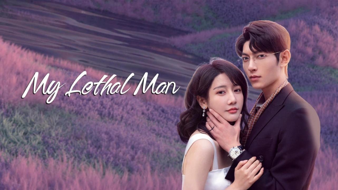 مسلسل My Lethal Man الحلقة 6 السادسة مترجمة اونلاين