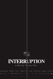 فيلم Interruption 2015 مترجم كامل HD اونلاين