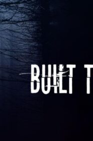 فيلم Built To Kill 2020 مترجم كامل HD اونلاين