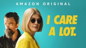 فيلم I Care A Lot 2020 مترجم كامل HD اونلاين