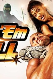 فيلم Kill ’em All 2012 مترجم كامل HD اونلاين