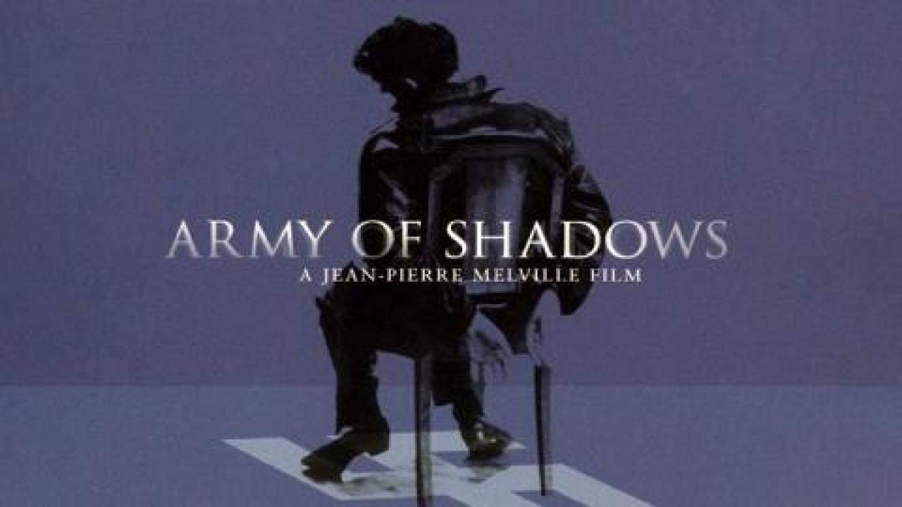 فيلم Army Of Shadows 1969 مترجم كامل HD اونلاين