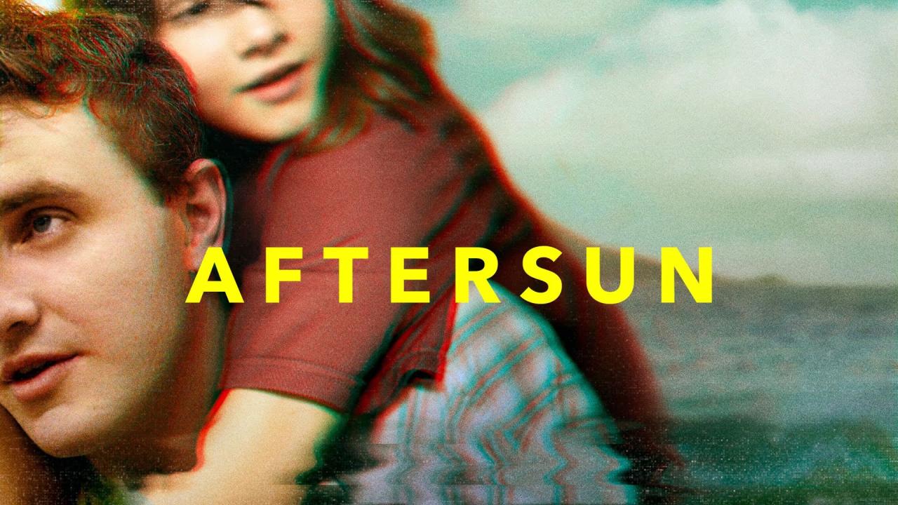 فيلم Aftersun 2022 مترجم كامل HD اونلاين