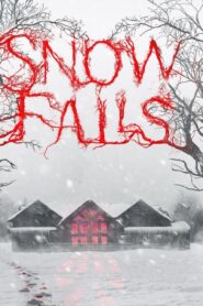 فيلم Snow Falls 2023 مترجم كامل HD اونلاين