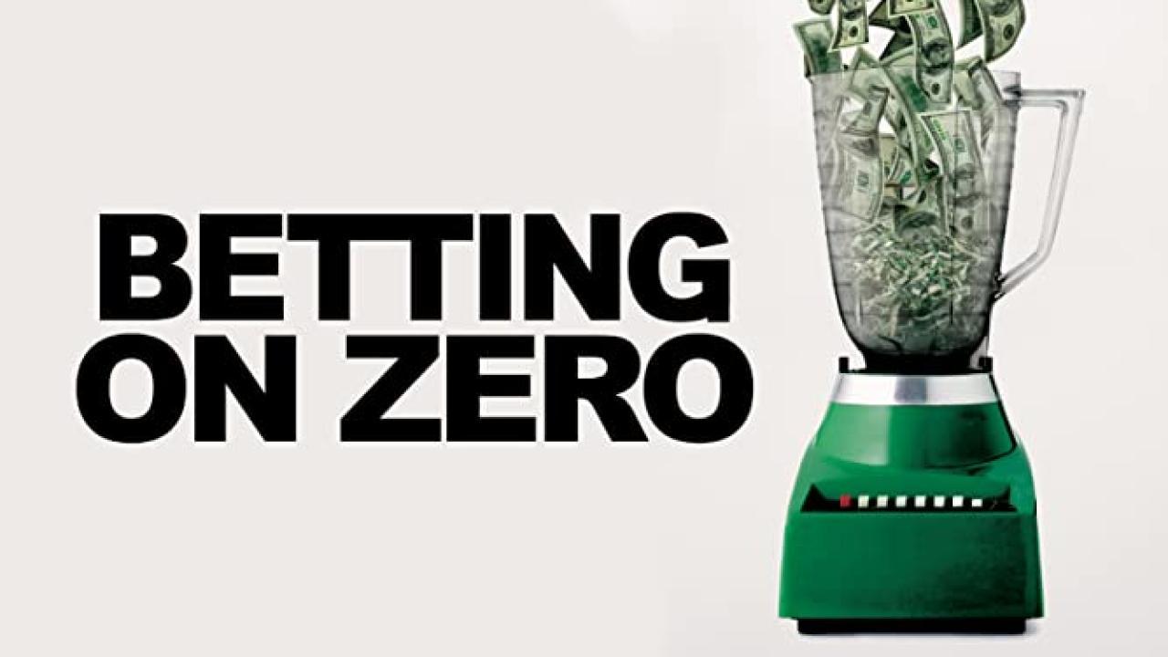 فيلم Betting on Zero 2016 مترجم كامل HD اونلاين