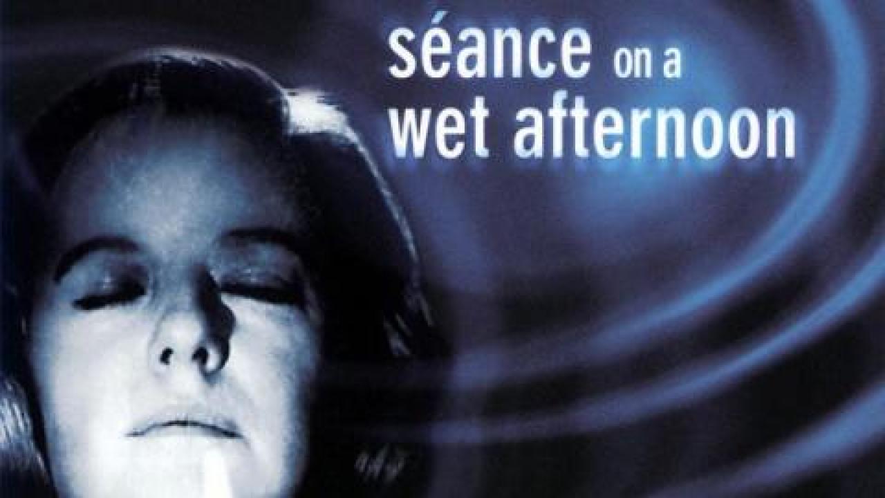 فيلم Seance On A Wet Afternoon 1964 مترجم كامل HD اونلاين