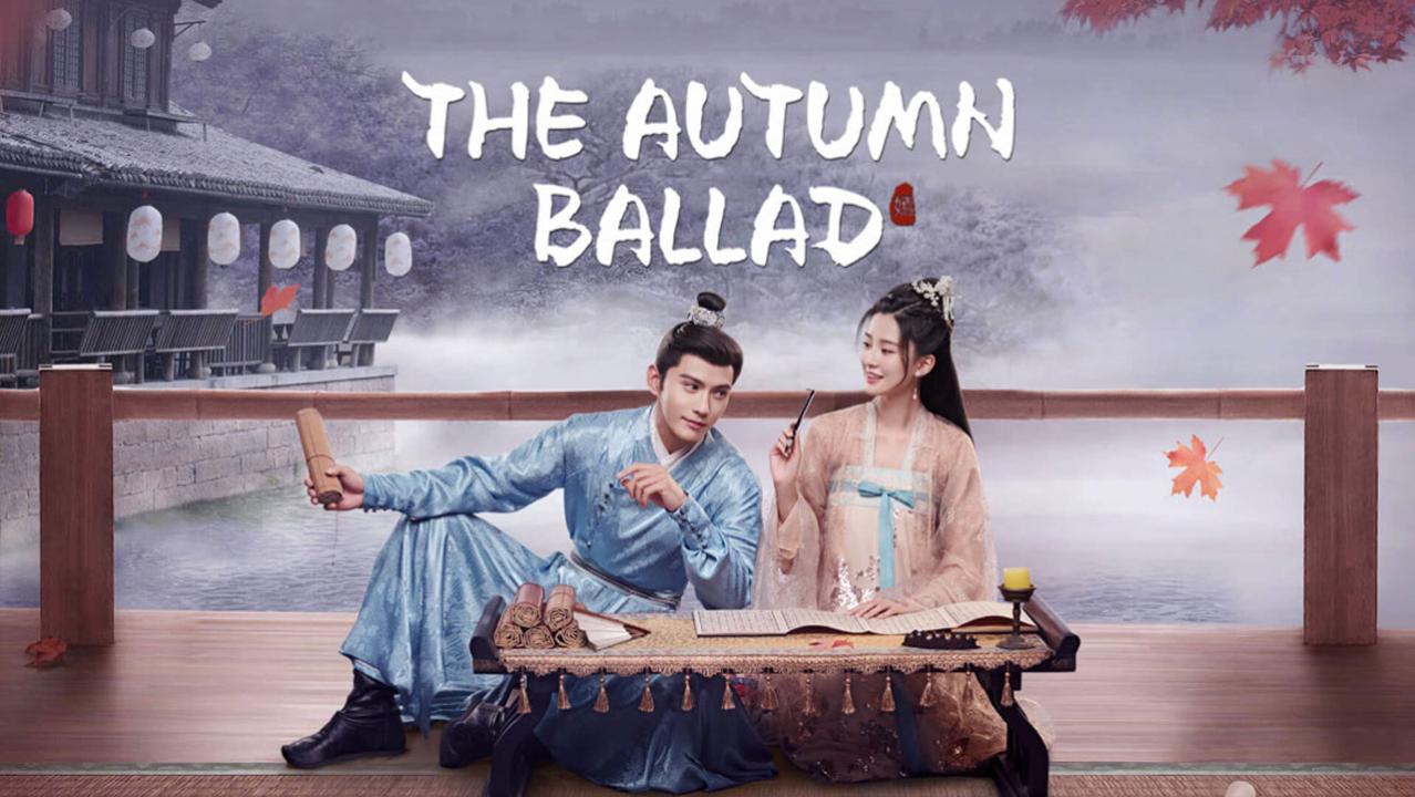 مسلسل The Autumn Ballad الحلقة 24 الرابعة والعشرون مترجمة اونلاين