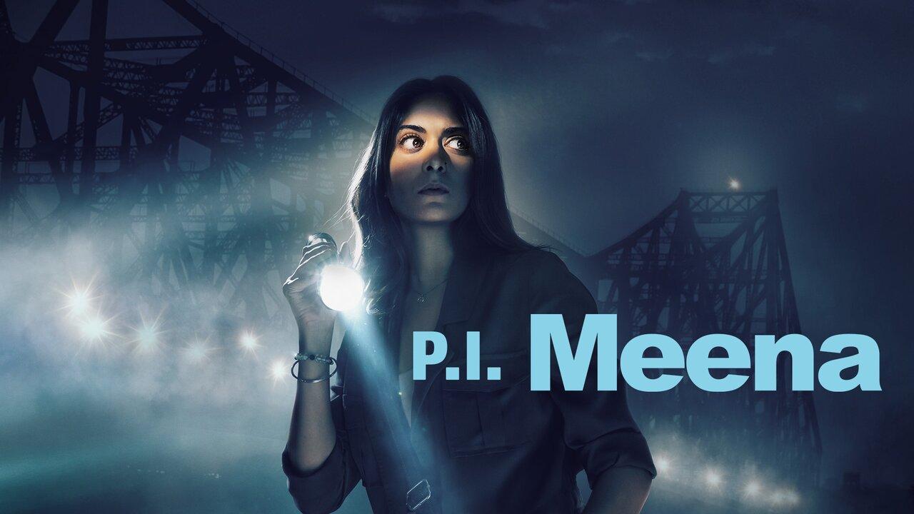 مسلسل P.I. Meena الموسم الاول الحلقة 3 الثالثة مترجمة اونلاين