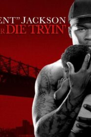 فيلم Get Rich of Die Tryin 2005 مترجم كامل HD اونلاين