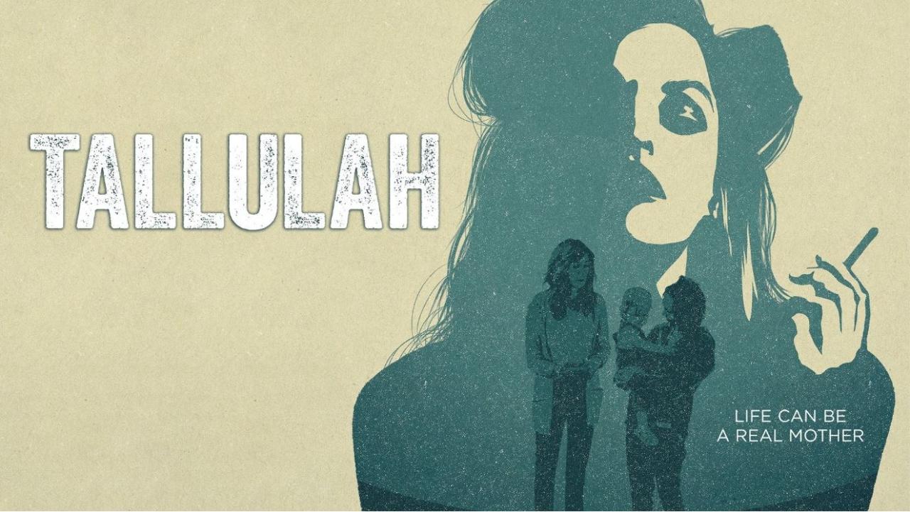 فيلم Tallulah 2016 مترجم كامل HD اونلاين