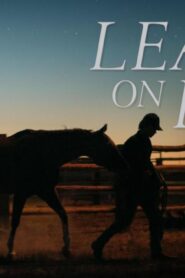 فيلم Lean on Pete 2017 مترجم كامل HD اونلاين