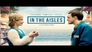 فيلم In The Aisles 2018 مترجم كامل HD اونلاين