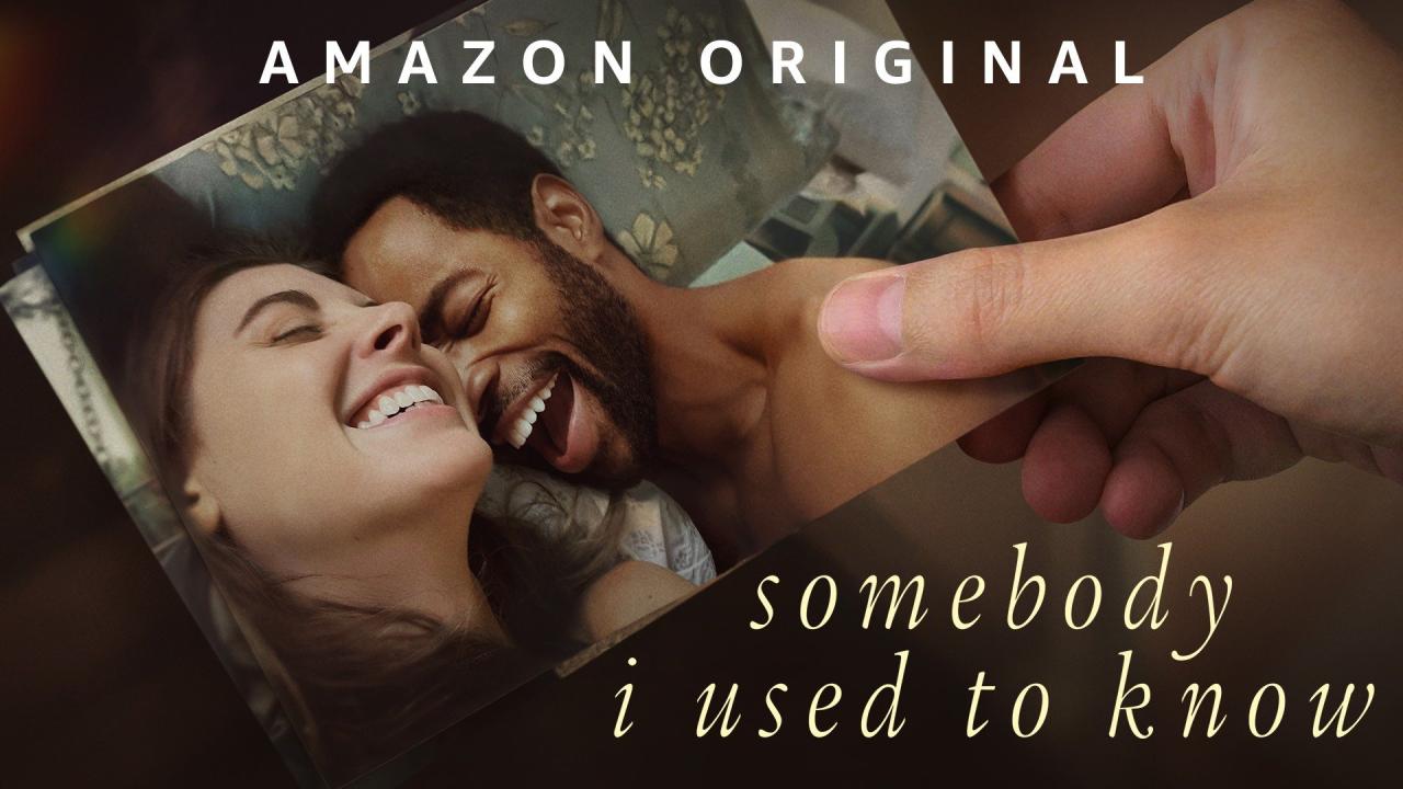 فيلم Somebody I Used To Know 2023 مترجم كامل HD اونلاين
