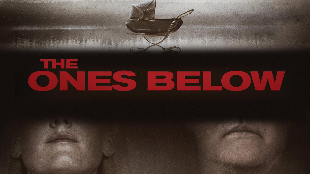 فيلم The Ones Below 2015 مترجم كامل HD اونلاين