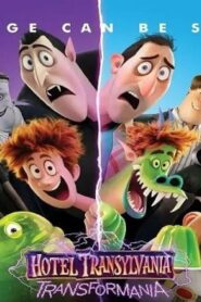 فيلم Hotel Transylvania: Transformania 2022 مترجم كامل HD اونلاين