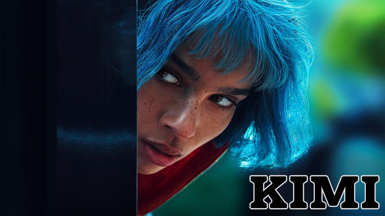 فيلم Kimi 2022 مترجم كامل HD اونلاين