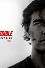 فيلم Mission: Impossible – The Final Reckoning 2025 مترجم كامل HD اونلاين