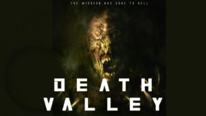فيلم Death Valley 2021 مترجم كامل HD اونلاين