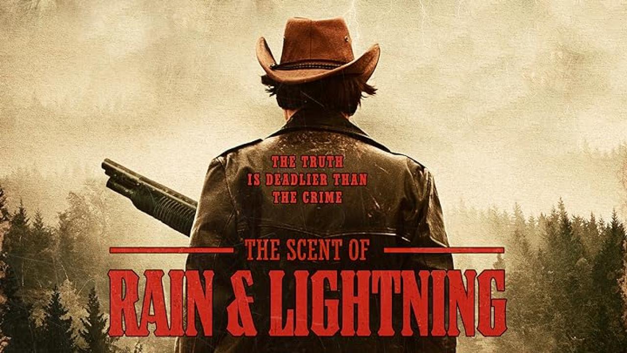 فيلم The Scent of Rain & Lightning 2017 مترجم كامل HD اونلاين