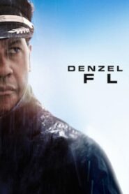فيلم Flight 2012 مترجم كامل HD اونلاين