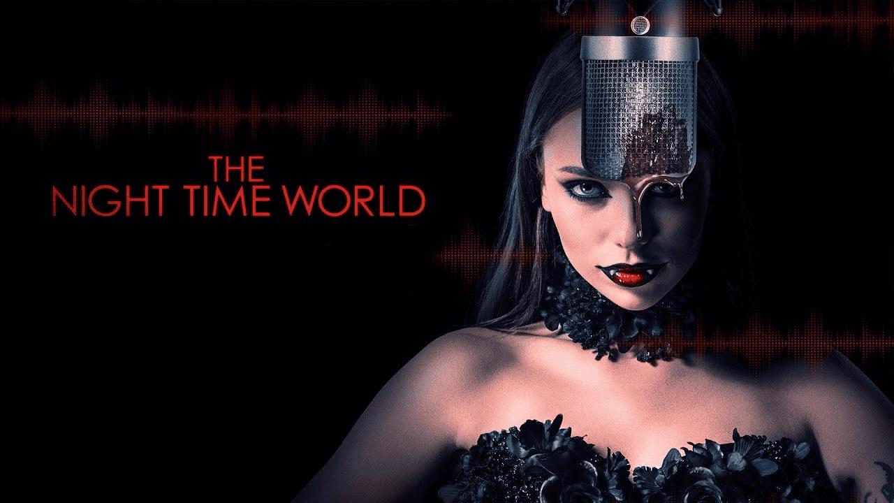 فيلم The Night Time World 2025 مترجم كامل HD اونلاين
