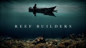 فيلم Reef Builders 2025 مترجم كامل HD اونلاين