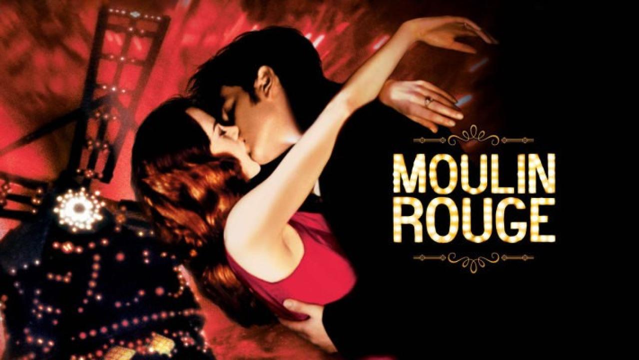 فيلم Moulin Rouge! 2001 مترجم كامل HD اونلاين