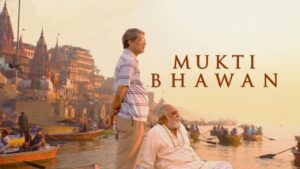 فيلم Mukti Bhawan 2016 مترجم كامل HD اونلاين