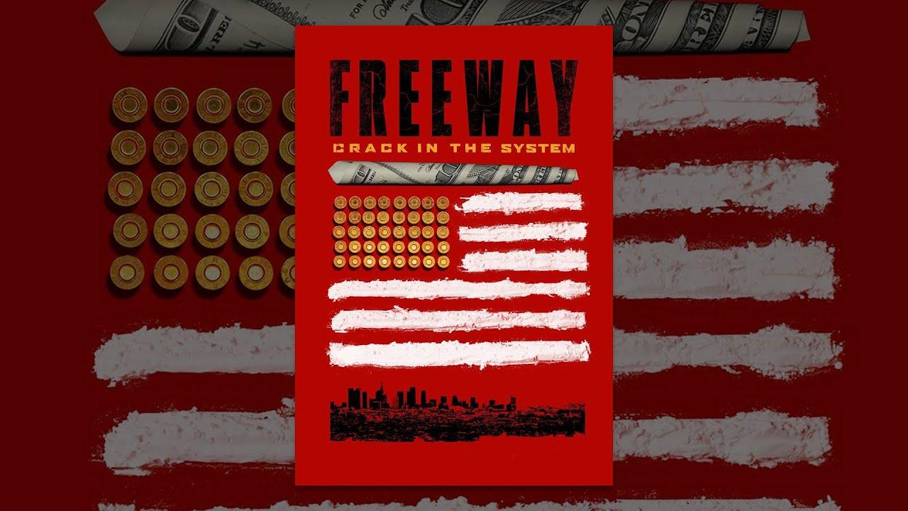 فيلم Freeway Crack in the System 2015 مترجم كامل HD اونلاين