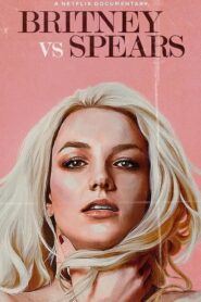 فيلم Britney Vs Spears 2021 مترجم كامل HD اونلاين