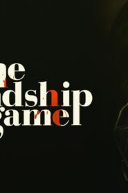 فيلم The Friendship Game 2022 مترجم كامل HD اونلاين