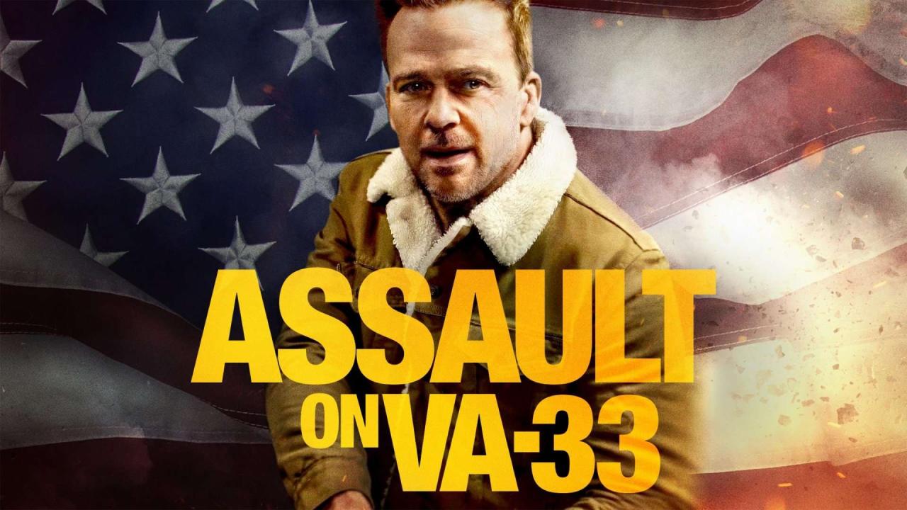 فيلم Assault on VA-33 2021 مترجم كامل HD اونلاين