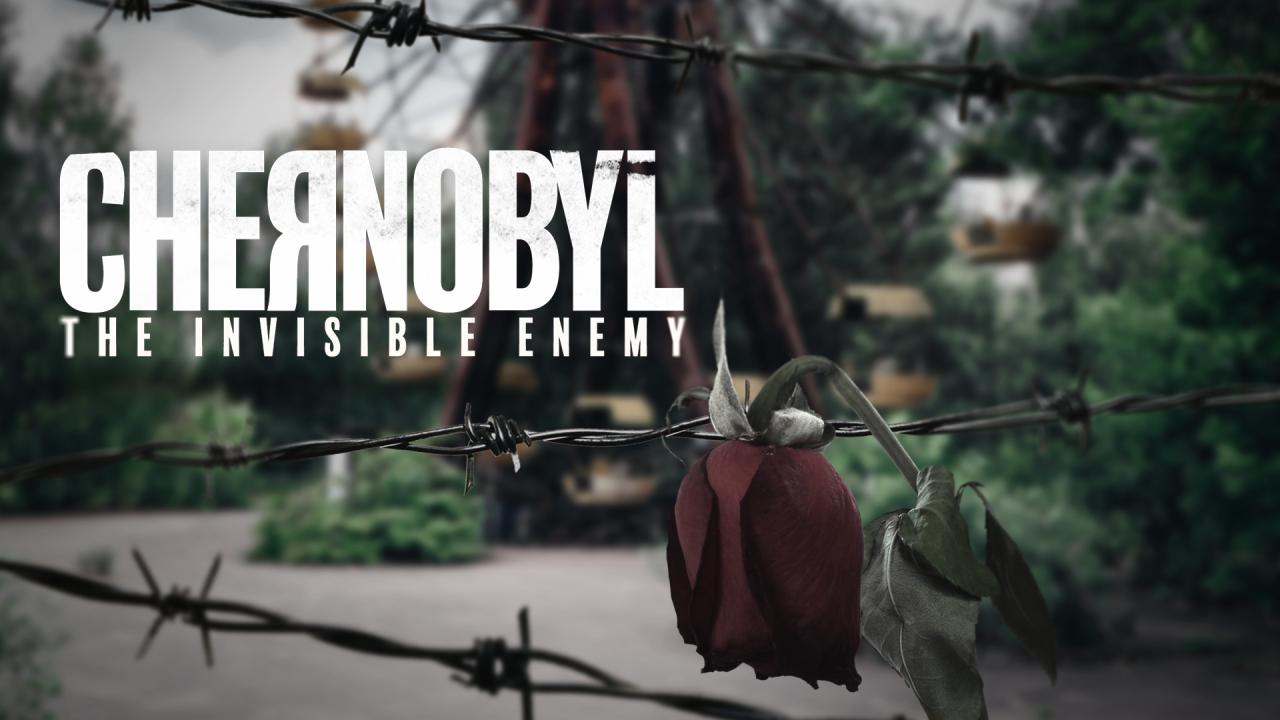 فيلم Chernobyl: The Invisible Enemy 2021 مترجم كامل HD اونلاين