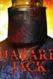 فيلم Hazard Jack 2014 مترجم كامل HD اونلاين