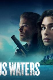 فيلم Dangerous Waters 2023 مترجم كامل HD اونلاين