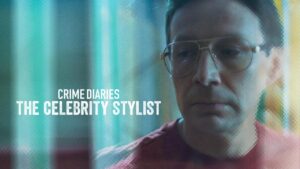فيلم Crime Diaries: The Celebrity Stylist 2023 مترجم كامل HD اونلاين