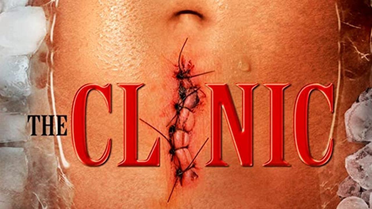 فيلم The Clinic 2010 مترجم كامل HD اونلاين