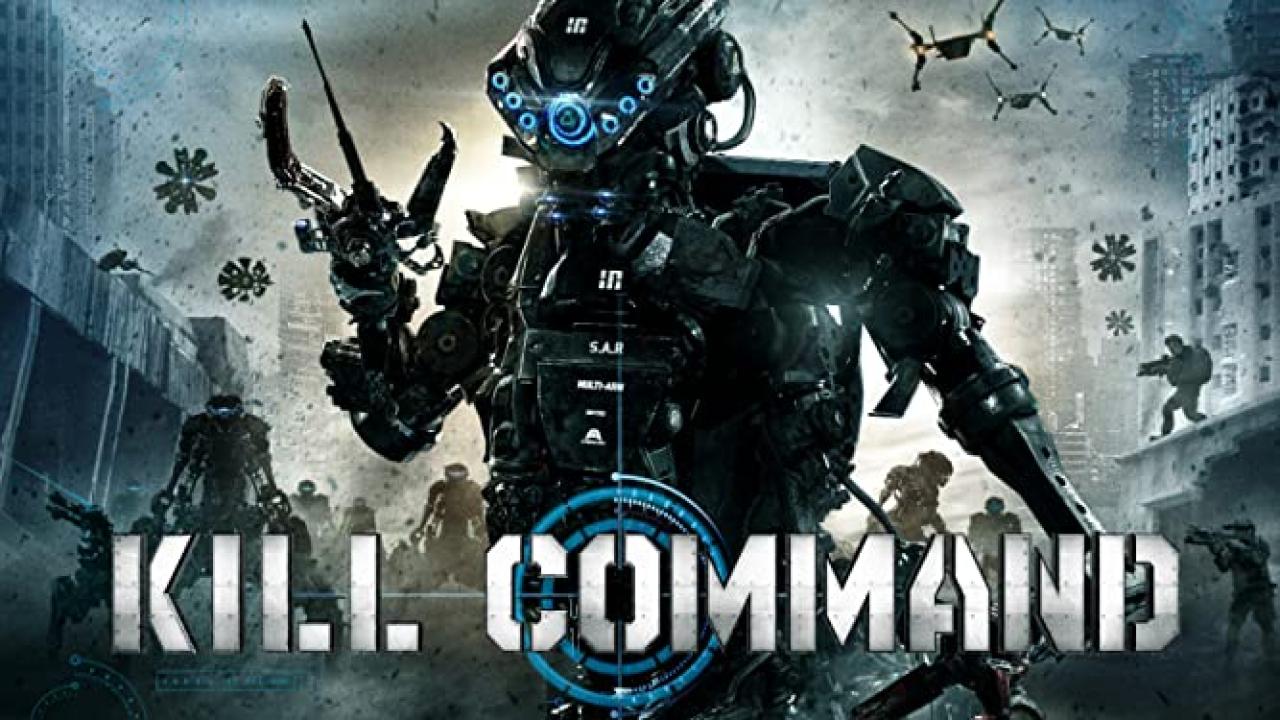 فيلم Kill Command 2016 مترجم كامل HD اونلاين