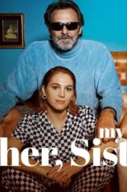فيلم My Brother, My Sister 2021 مترجم كامل HD اونلاين