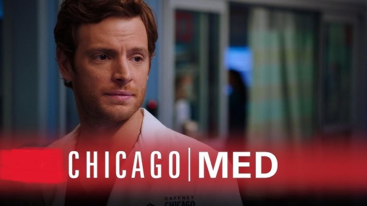 مسلسل Chicago Med الموسم التاسع الحلقة 11 الحادية عشر مترجمة اونلاين