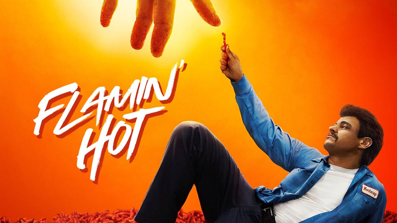 فيلم Flamin’ Hot 2023 مترجم كامل HD اونلاين